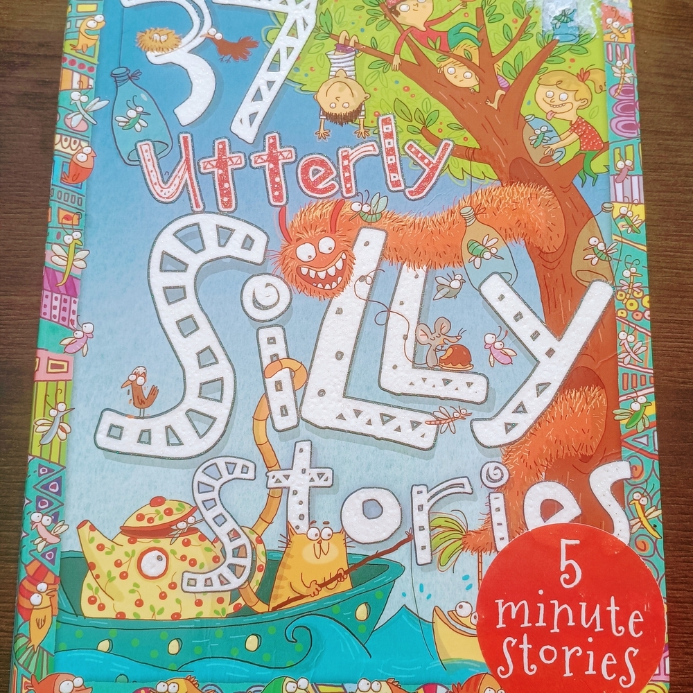 37 Utterly Silly Stories Book for Kids